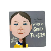 Board Book | Who is Greta Thunberg