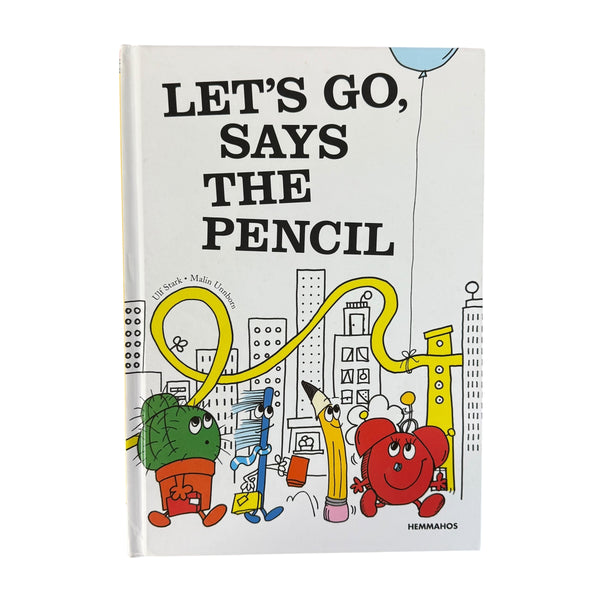Let's Go, Says the Pencil | Book